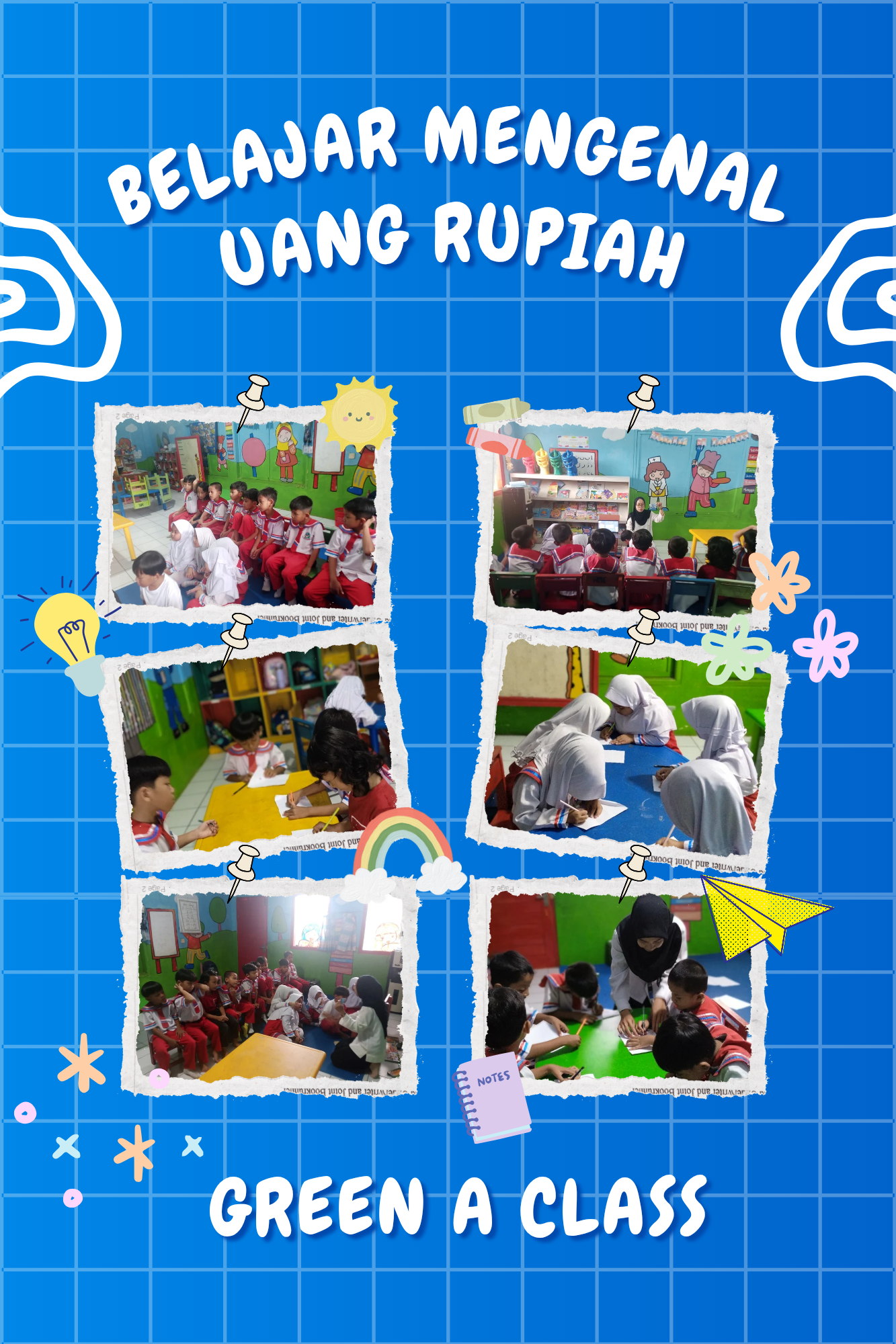 Green A Class "Mengenal Mata Uang Rupiah"